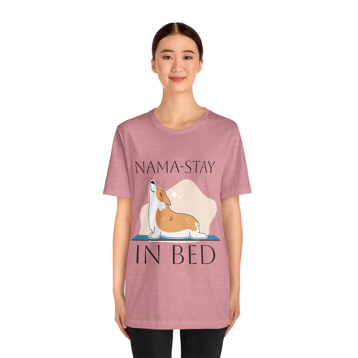 Nama-Stay In Bed Yoga T-Shirt