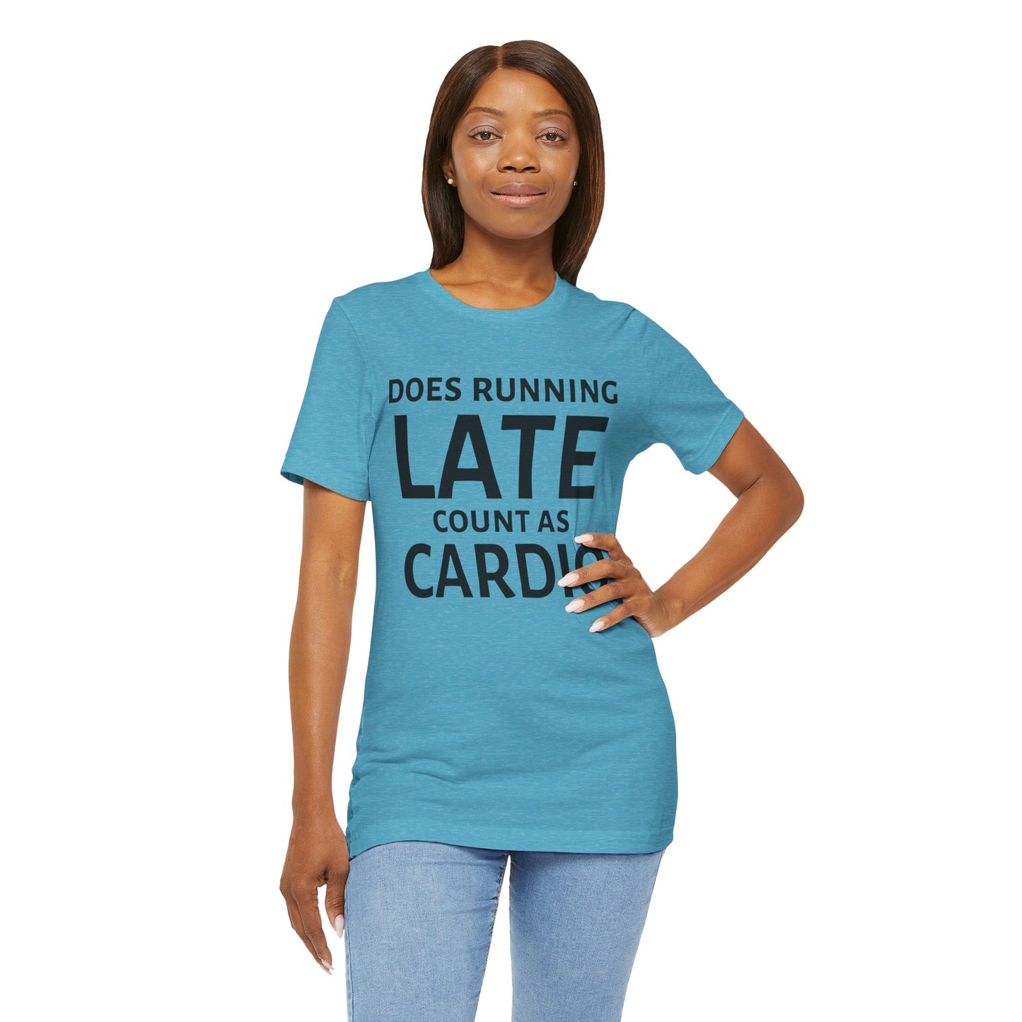 Running Late Cardio Unisex Tee