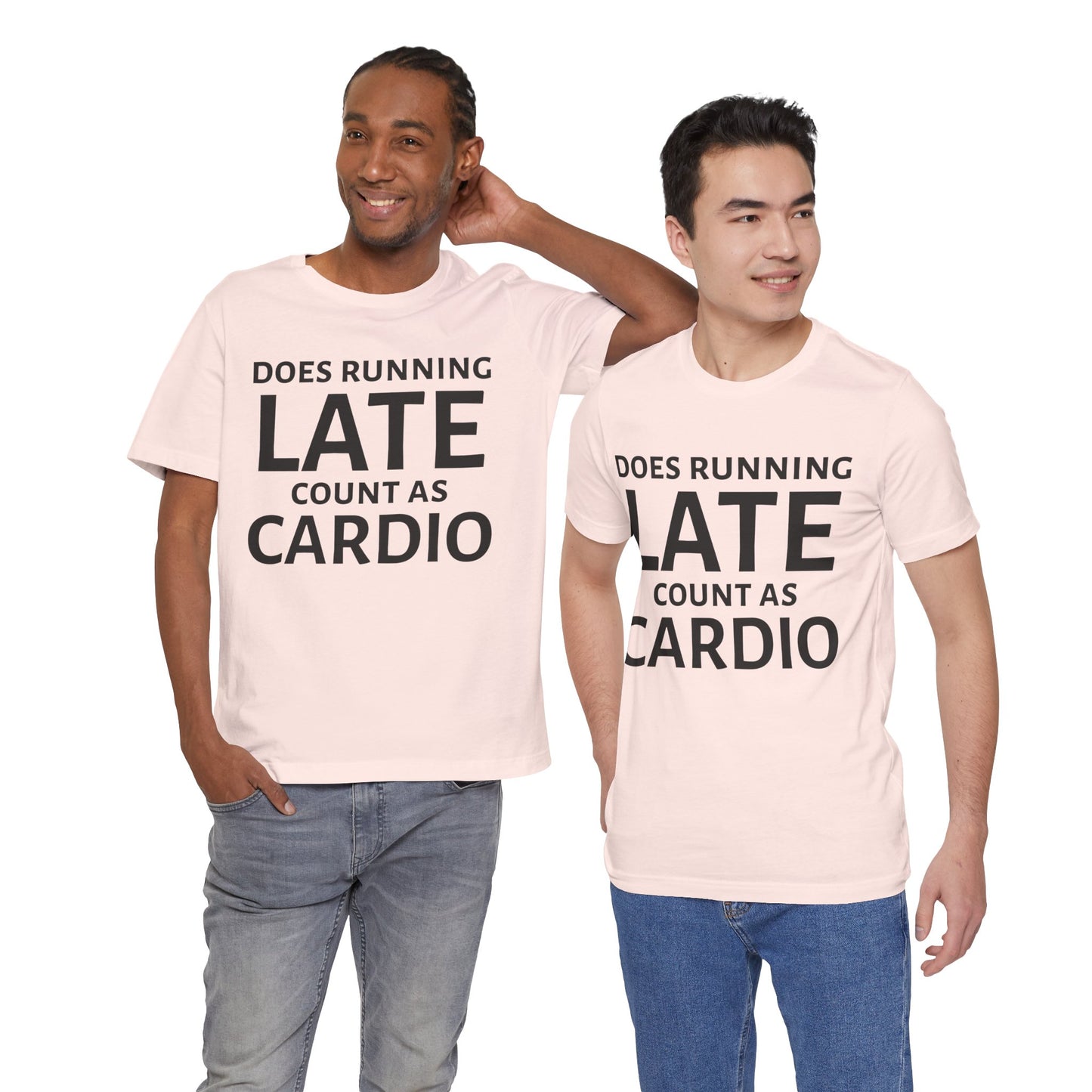 Running Late Cardio Unisex Tee