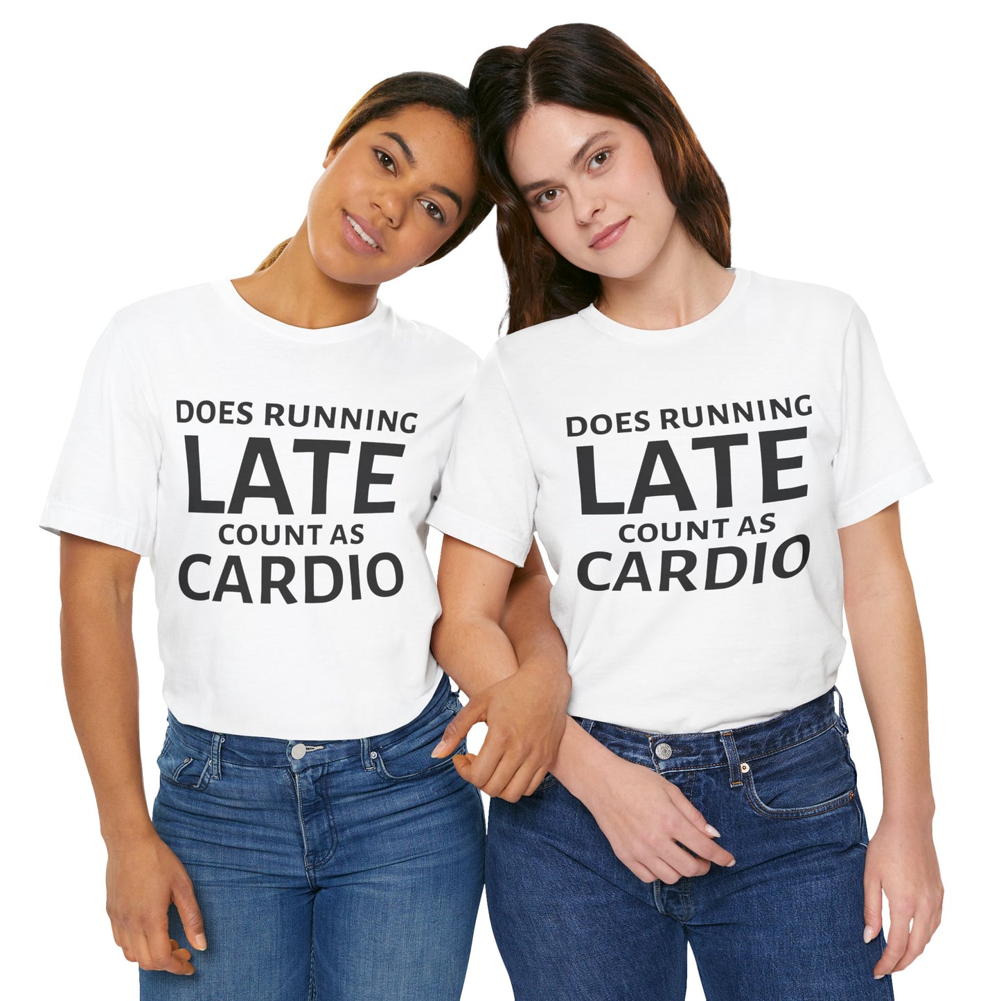 Running Late Cardio Unisex Tee