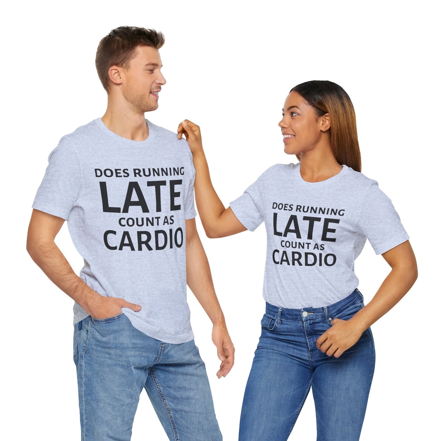 Running Late Cardio Unisex Tee