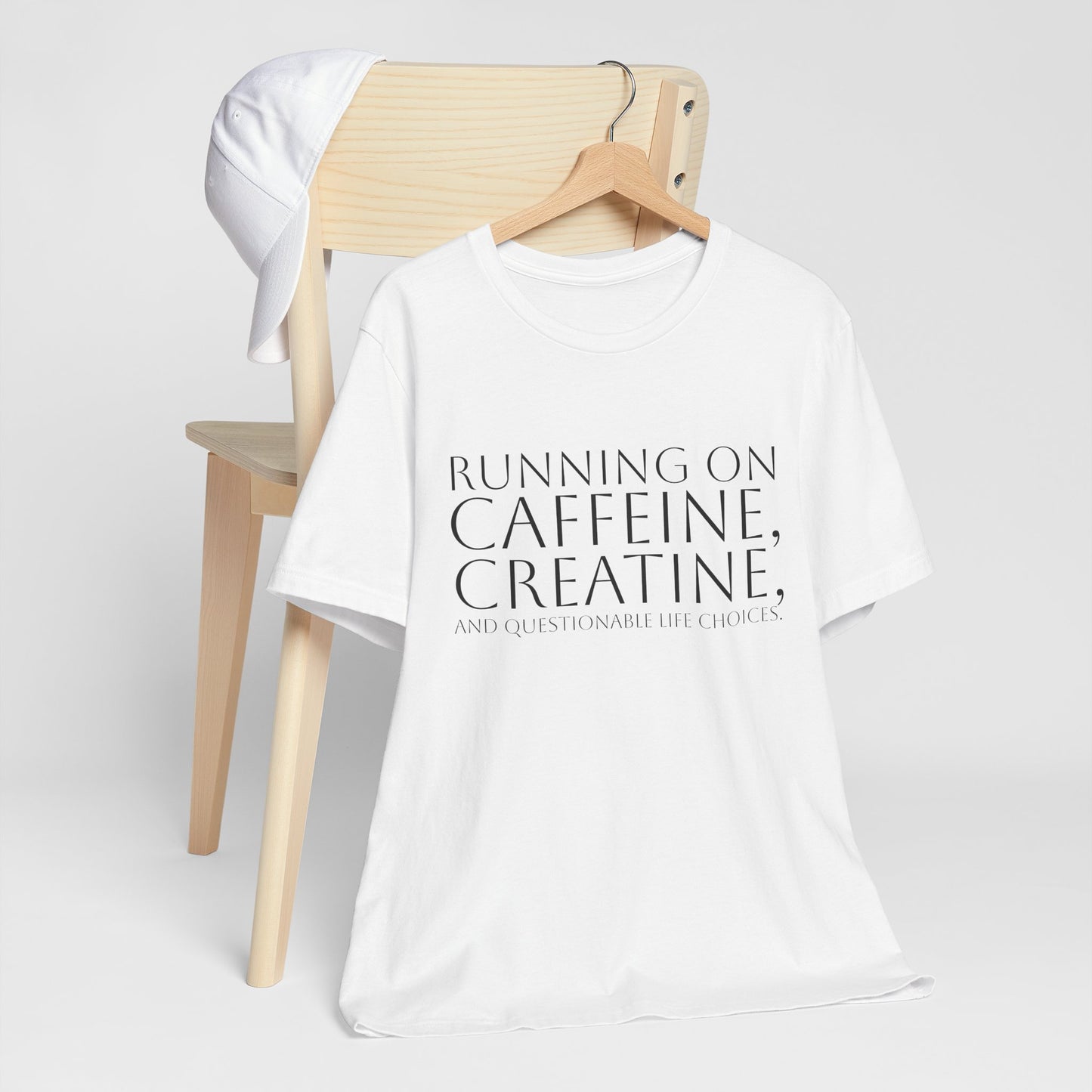 Running on Caffeine, Creatine, and Questionable Life Choices - Funny Gym Tee