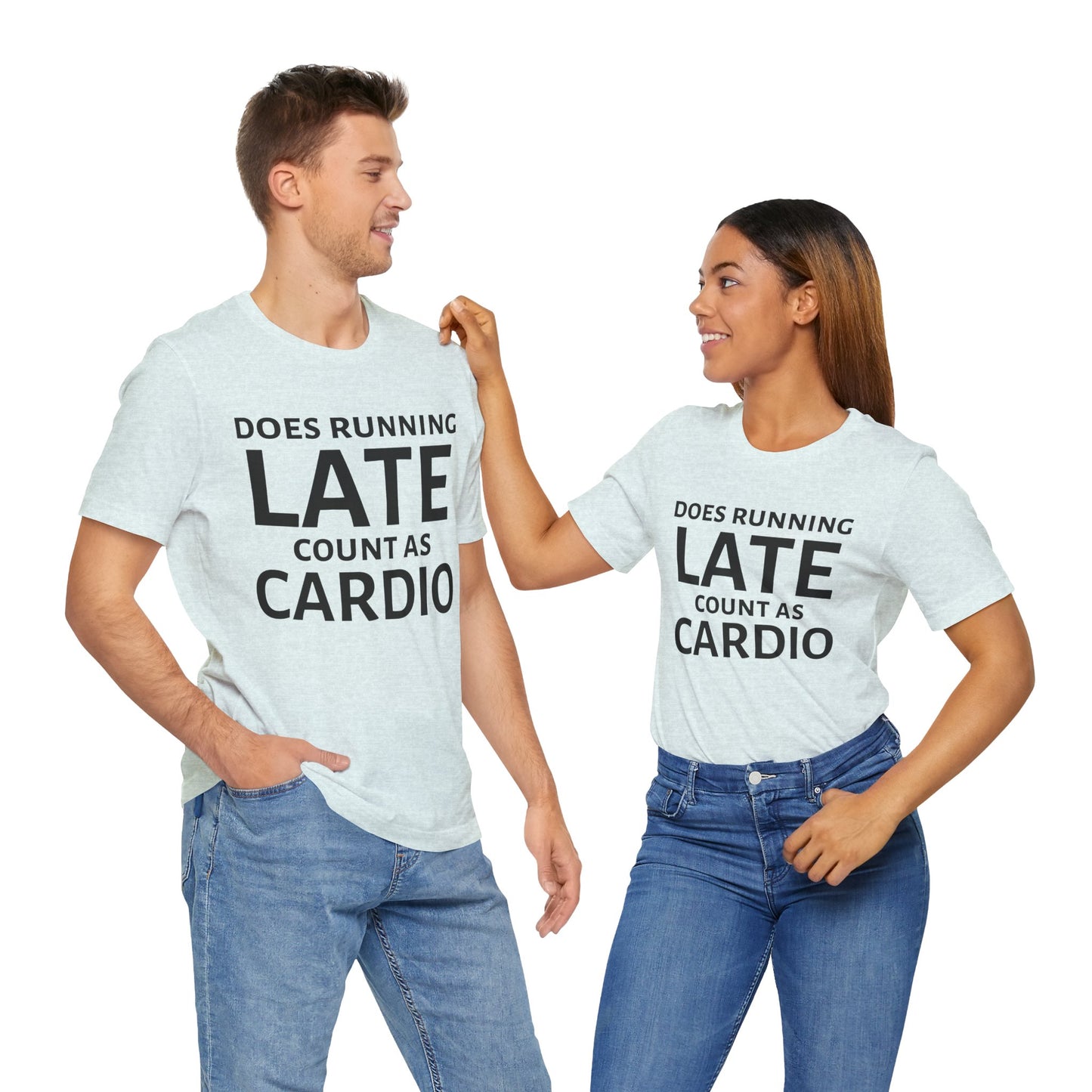 Running Late Cardio Unisex Tee