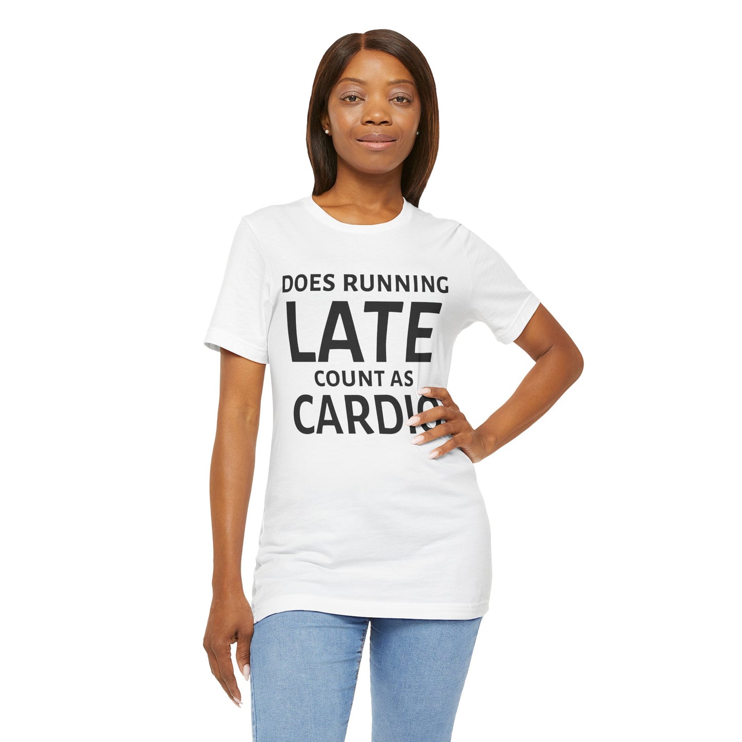 Running Late Cardio Unisex Tee